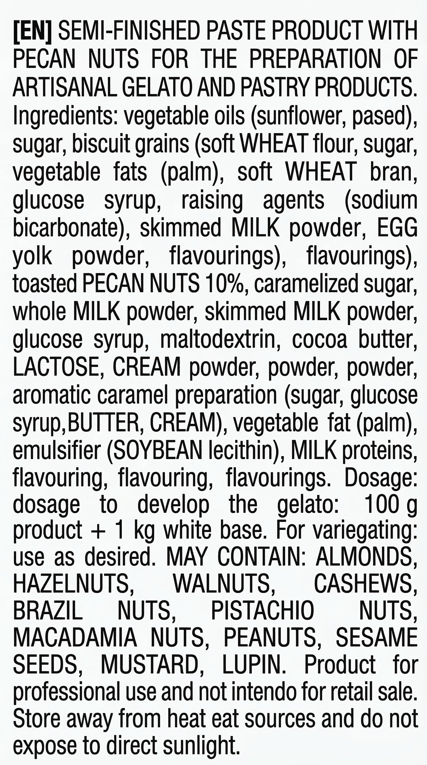 Belgico Pecan Crunch Sauce & Dessert Variegate, 5.5 lb Bulk Bucket